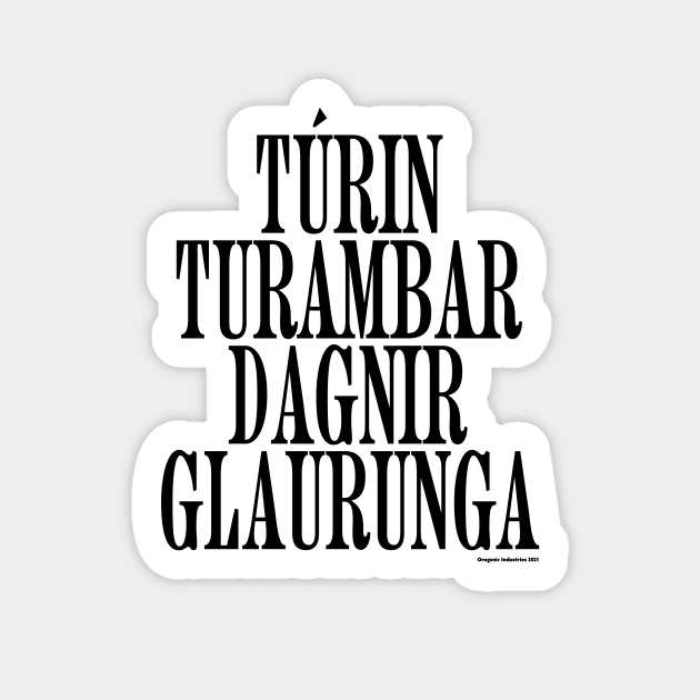 TÚRIN TURAMBAR DAGNIR GLAURUNGA (black text) Sticker by anatotitan